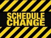 Schedule Change